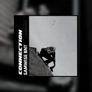 Connection By Samwise Bnt
