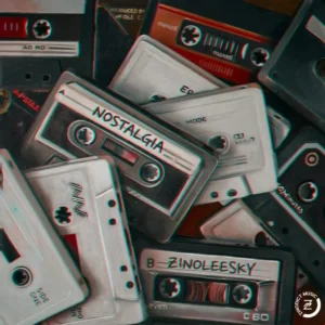 Zinoleesky – Nostalgia MP3 Download | Stream & Lyrics